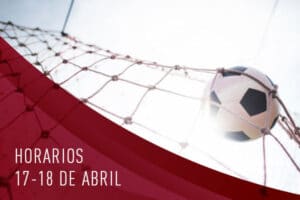 HORARIOS 17-18 DE ABRIL