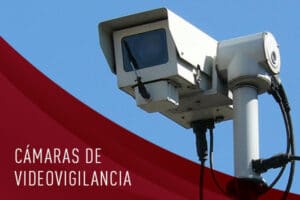 Cámaras de videovigilancia