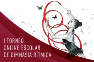 I Torneo online escolar gimnasia rítmica