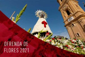 OFRENDA DE FLORES 2021