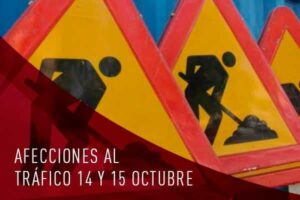 afecciones al tráfico 14 y 15 de octubre 2021