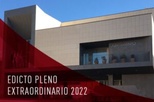 Edicto pleno extraordinario 2022