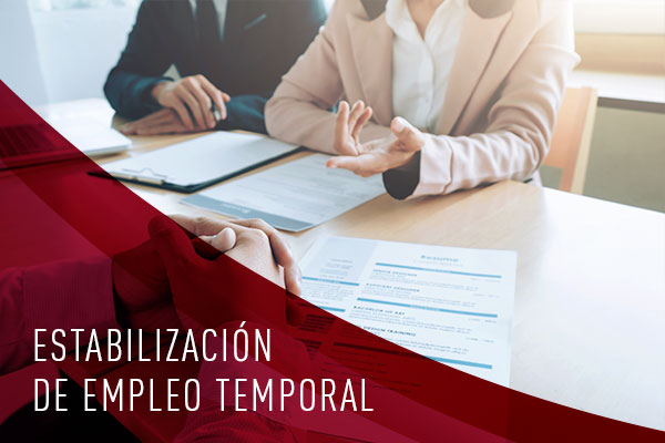 Estabilización de empleo temporal